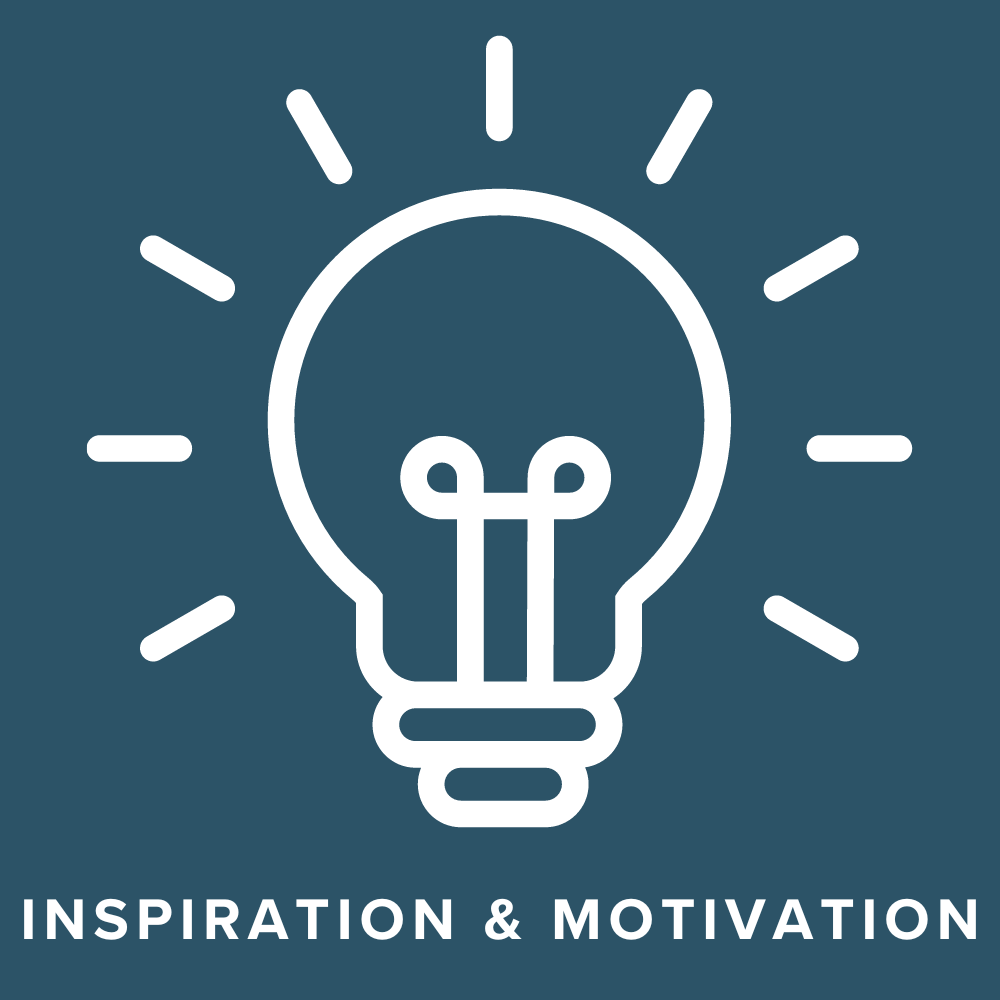 Inspiration & Motivation