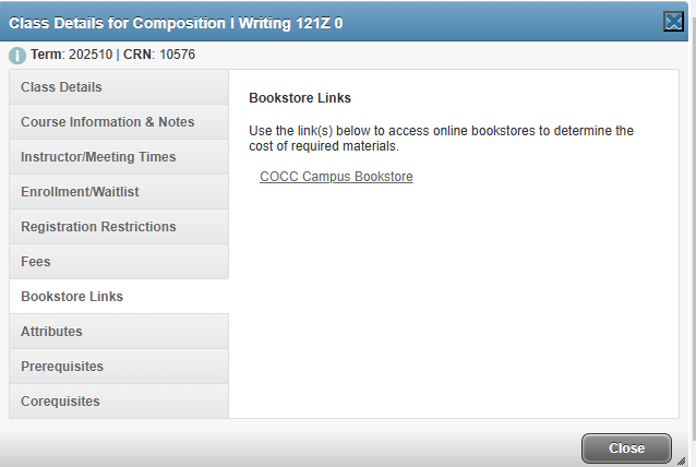 Example of WR121Z class details bookstore link page The Bookstore Links page with a COCC Campus Bookstore link on the Class details for Composition I Writinf 121Z class