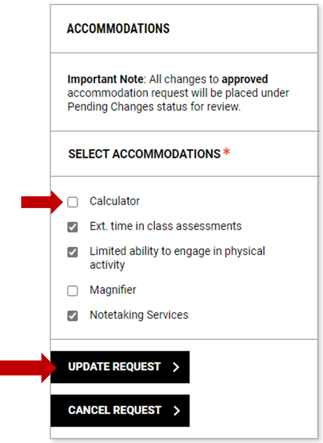 Accommodations box. Pointing at accommodations selections checkbox. Also pointing at update request button.