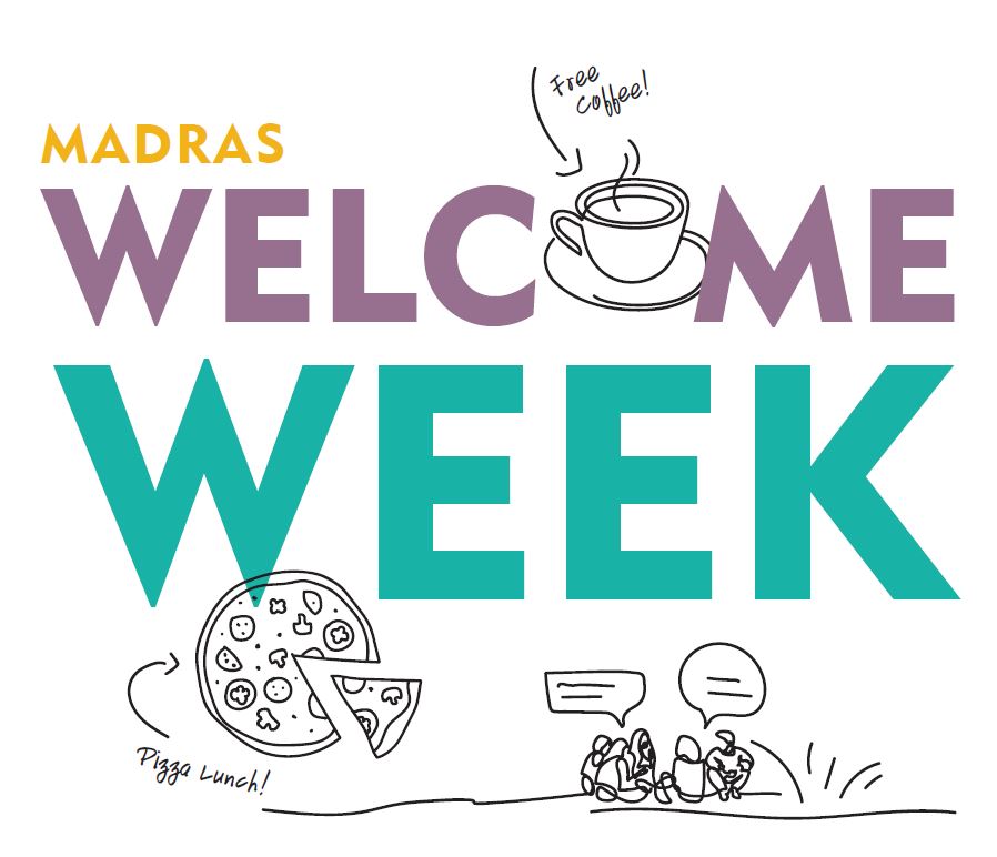 Madras Welcome Week logo with image of pizza , coffee and friends chatting